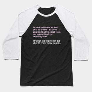 Public Defender Baseball T-Shirt